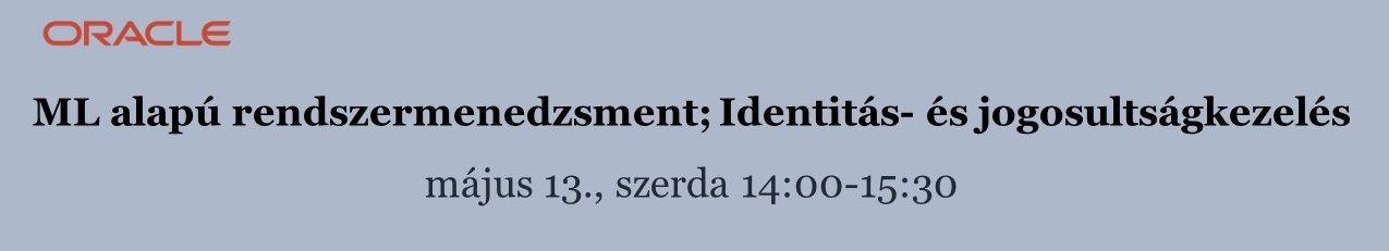 ML alapú rendszermenedzsment; Identitás- és jogosultságkezelés
